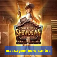 massagem nuru santos